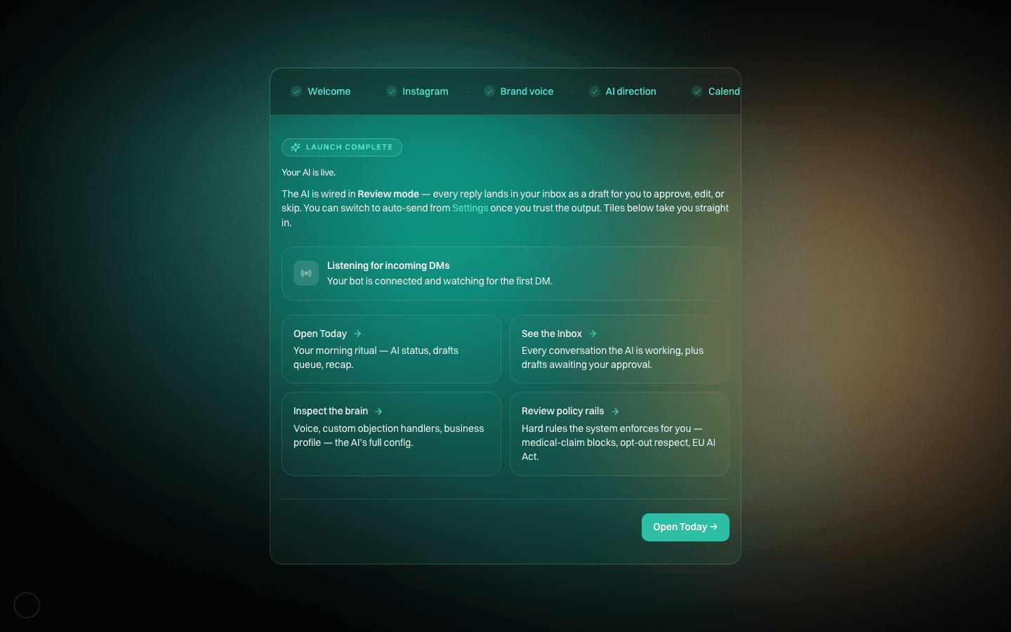 The finish screen: “Your AI is live”, with the AI listening for incoming DMs and shortcuts to Today and the Inbox.